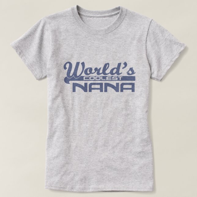 T-shirt Nana la plus fraîche du monde (Design devant)