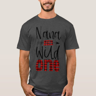 T-shirt Nana of the Wild One Buffalo Plaid Lumberjack