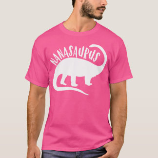 T-shirt Nanasaurus Nana T Shirt Saurus Dinosaur Fête des m