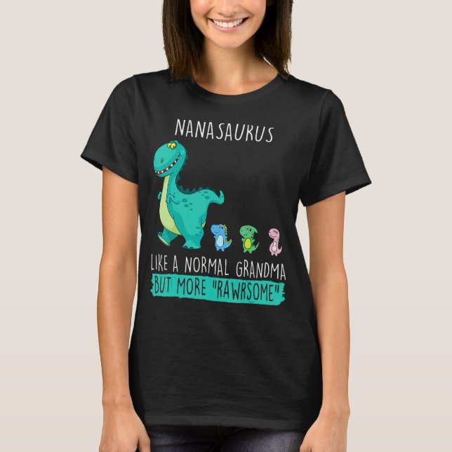 T-shirt Nanasaurus Rawrsome Rex Dinosaur Nana Grandma Moth (Devant)