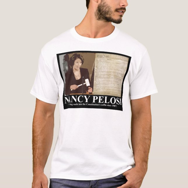T-shirt Nancy Pelosi : Clous de cercueil de constitution (Devant)