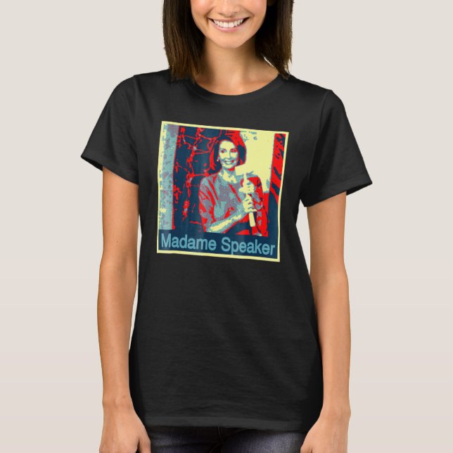 T-shirt Nancy Pelosi Présidente (Devant)