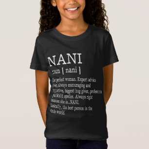 T-Shirt Nani Définition Grandma Fête des mères Cadeaux Fem