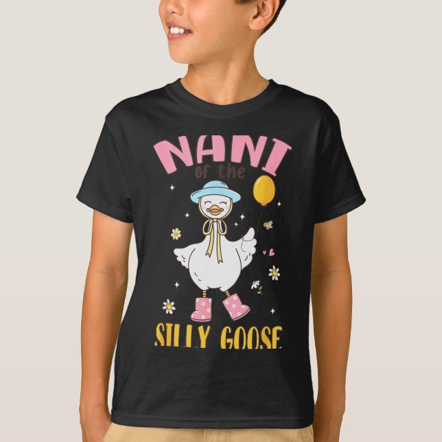 T-shirt Nani Of The Silly Goose First Birthday Family Matc (Devant)