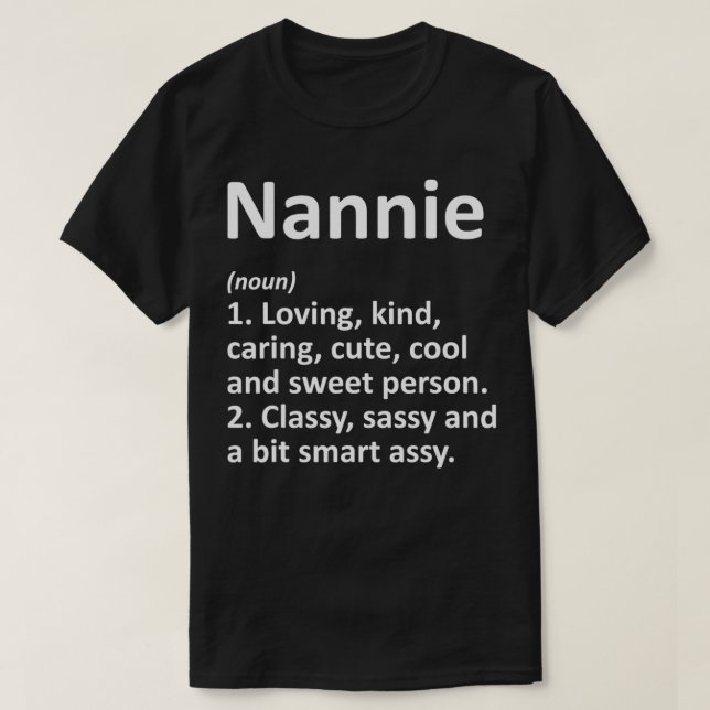 T-shirt NANNIE Définition Personnalized Nom Funny Birthday (Design devant)