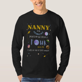 T-shirt Nanny 4e anniversaire Anniversaire Espace extra-at