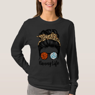 T-shirt Nanny Life Messy Bun cheveux drôle Volleyball Bask