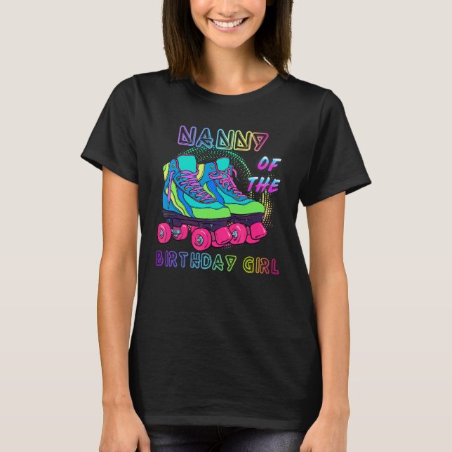 T-shirt Nanny Of The Birthday Girl Rolling Patinage Annive (Devant)