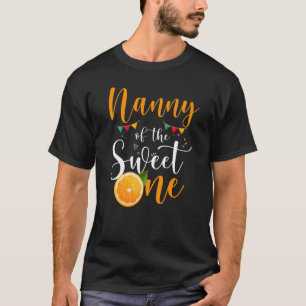 T-shirt Nanny Of The Sweet One 1st Birthday Family Orange