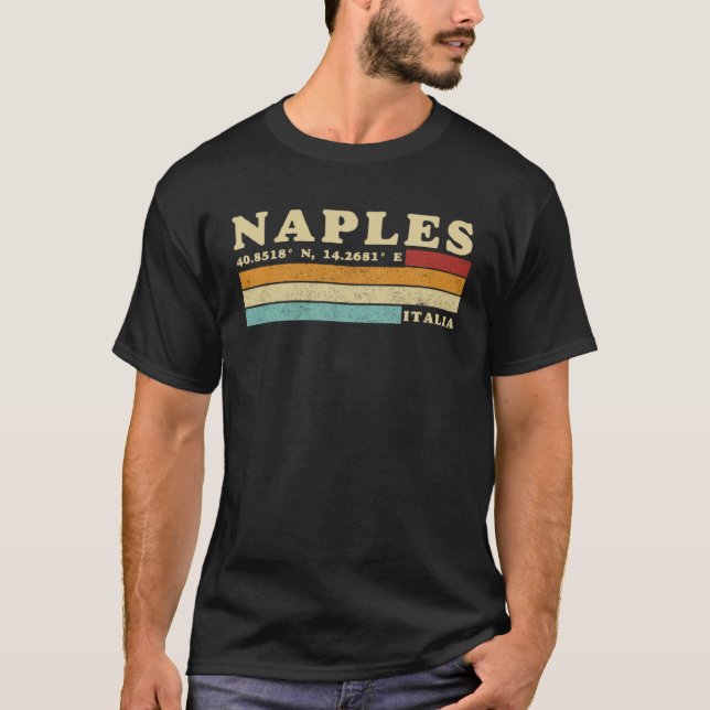 T-shirt Naples Italie Ville Rétro Longitude Latitude (Devant)