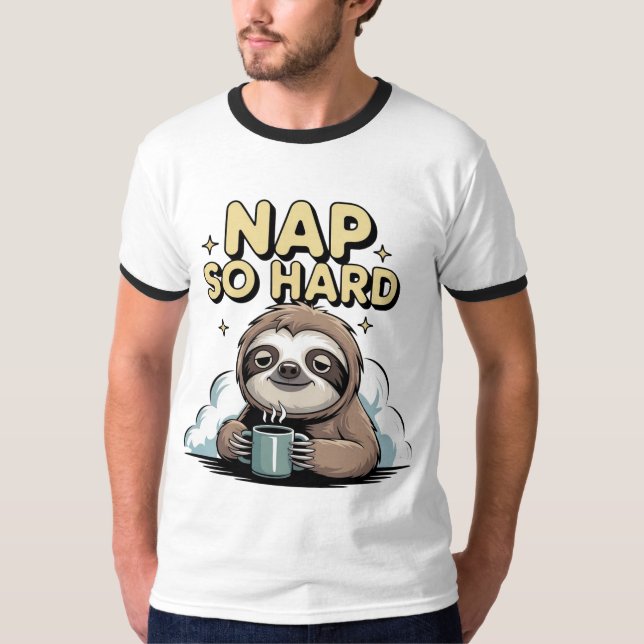 T-shirt Napper si dur paresseux avec le café isolé (Devant)