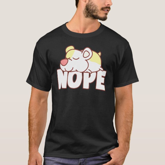 T-shirt Napping Hamster Tee Nope Lazy Animaux (Devant)