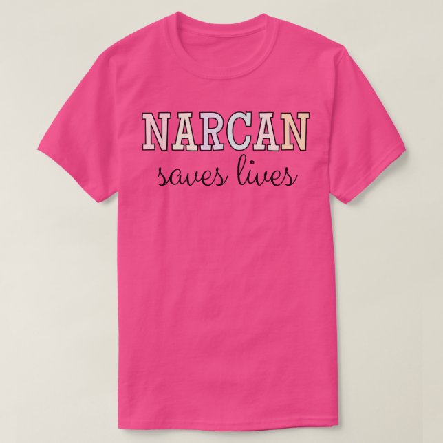T-shirt Narcan Sauve des vies Réduction des dommages Overd (Design devant)