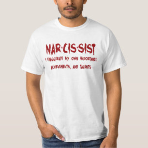 T-shirt Narcissist