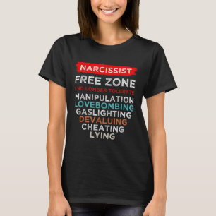T-shirt Narcissiste Narcissiste Zone libre Sensibilisation