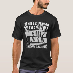 T-shirt Narcolepsy Awareness Hero Narcoleptic Guerrier Sur