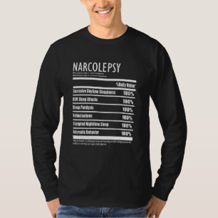 T-shirt Narcolepsy Nutrition Facts Style Symptômes