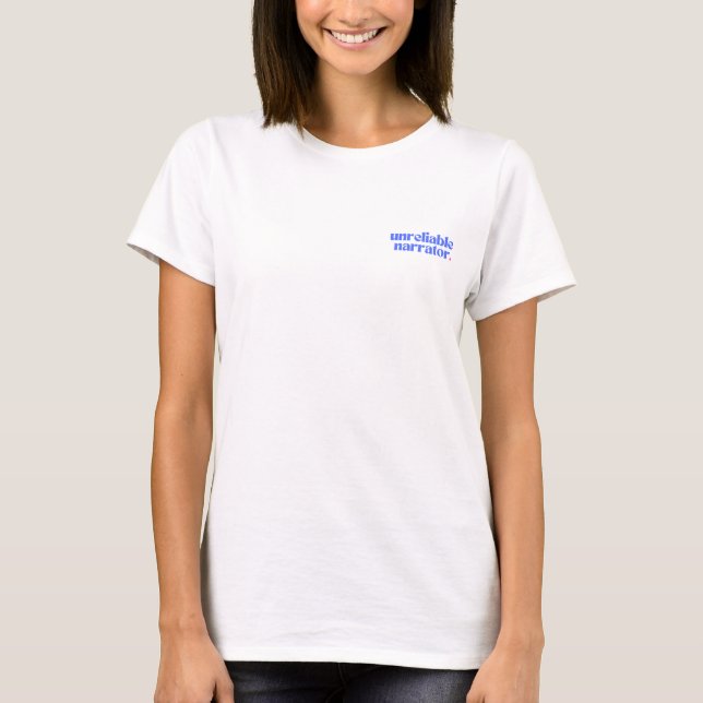 T-shirt Narrateur non fiable (Devant)