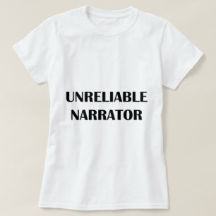 T-shirt Narrateur peu fiable