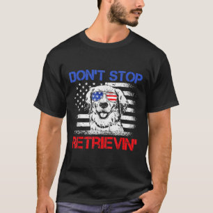 T-shirt N'arrêtez pas de récupérer le drapeau américain 4