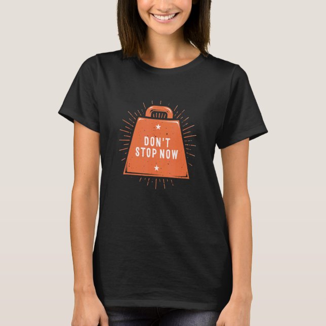 T-shirt N'arrêtez pas de vous entraîner Citation Motivatio (Devant)