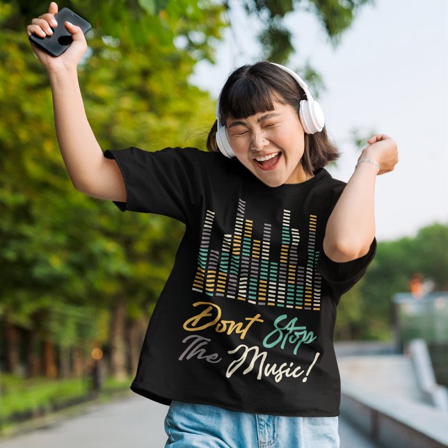 T-shirt N'arrêtez pas la musique (Créateur téléchargé)