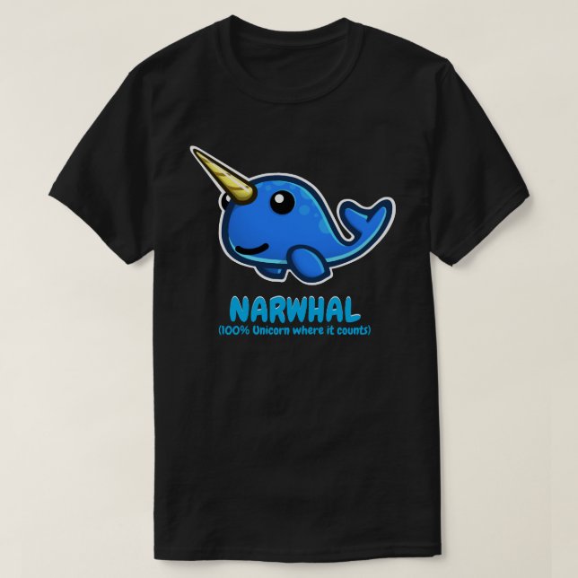 T-shirt NARWHAL officiel (100% Unicorne où il compte) (Design devant)