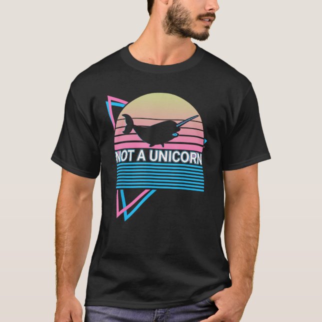 T-shirt Narwhal Retro Not A Unicorn (Devant)