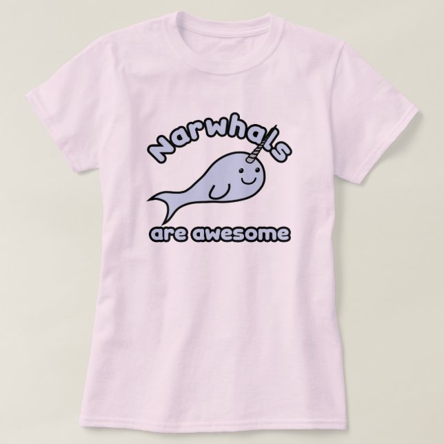 T-shirt Narwhals sont impressionnant (Design devant)