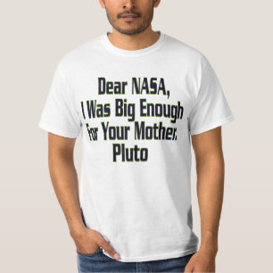 T-SHIRT NASA PLUTO PAS SUFFISAMMENT GROS JOURNAL - CHEMISE