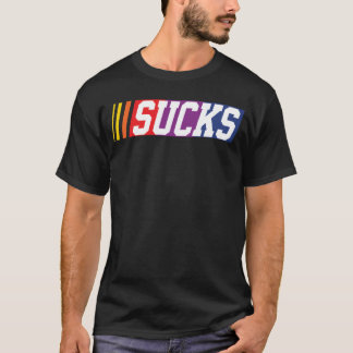 T-shirt Nascar Sucks family
