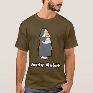 T-shirt Nasty Habit
