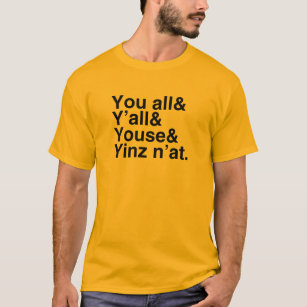 T-shirt N'at de Yinz