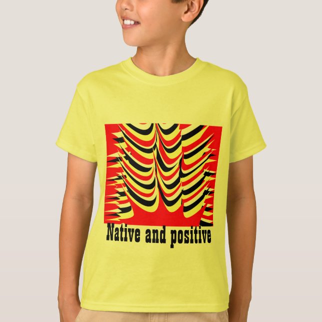 T-shirt natif et positif (Devant)