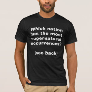 T-shirt Nation avec la plupart des événements paranormaux