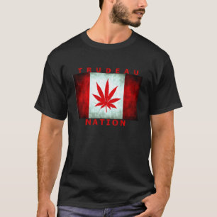T-SHIRT NATION DE POT DE TRUDEAU