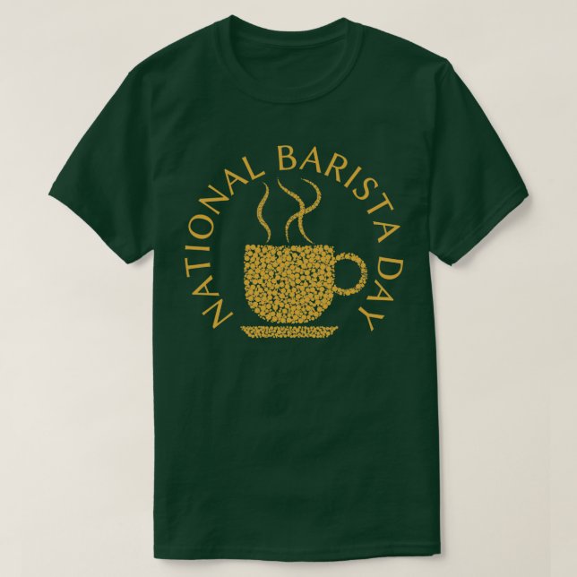 T-shirt National Barista Day Coffee Lifer (Design devant)