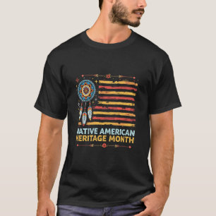 T-shirt National Heritage Mois Native American Flag