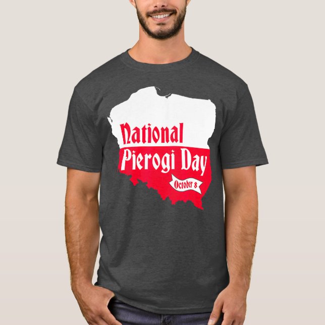 T-shirt National Pierogi Day Novelty Polonais Dumpling (Devant)