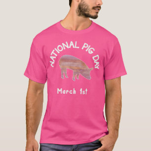 T-shirt National Pig Day Premium 4245 