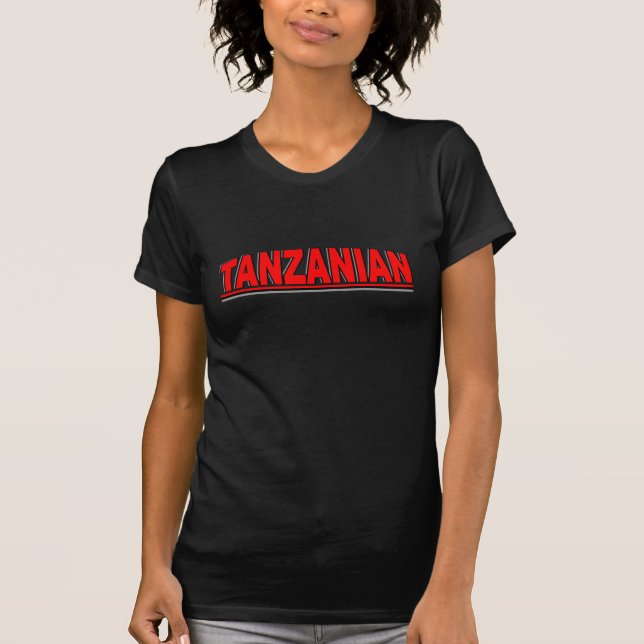 T-shirt Nationalités - "Tanzanien " (Devant)