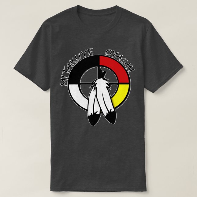 T-shirt Native American Medicine Wheel mitakuye oyasin (Design devant)