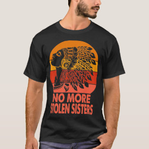 T-shirt Native American No More Stolen Sisters MMIW Pullov