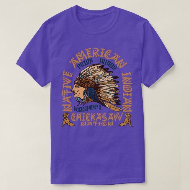 T-shirt Native American Pride Honorer et respecter Chickas (Design devant)