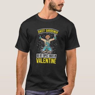T-shirt N'attendez pas de roses pour la Saint-Valentin ja