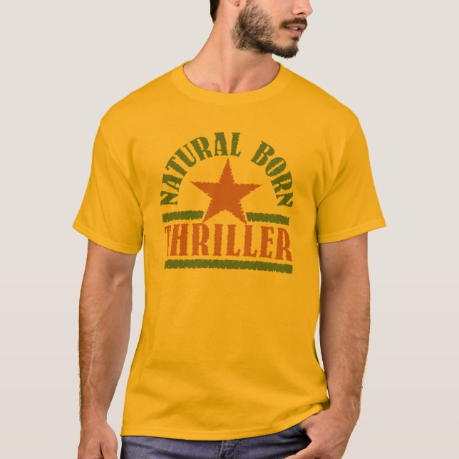 T-shirt Natural Born Thriller chemise - choisir style (Devant)