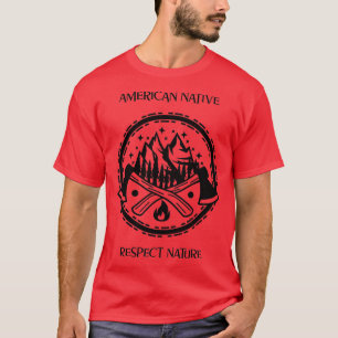 T-shirt nature du respect des autochtones américains