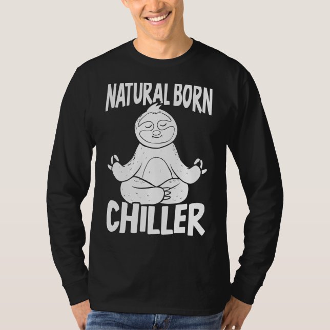 T-shirt Naturel Born Chiller Lazy Sloth Arboreal Faune (Devant)
