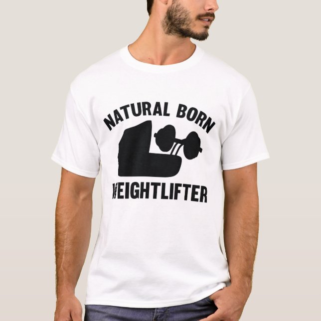 T-shirt Naturel Born Weightlifter (Devant)
