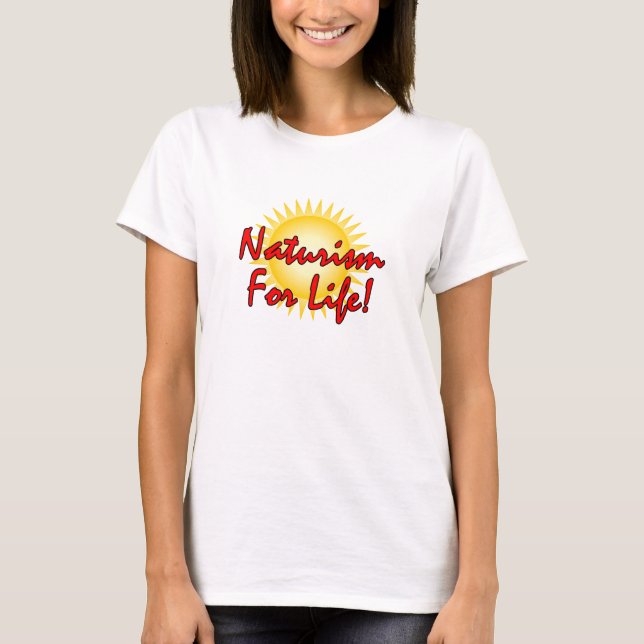 T-shirt Naturiste - Le Naturisme Pour La Vie (Devant)